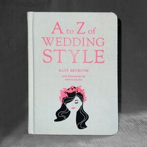 A to Z of Wedding Style Book